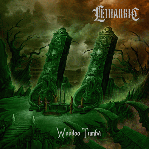 Lethargic : Woodoo Tumba